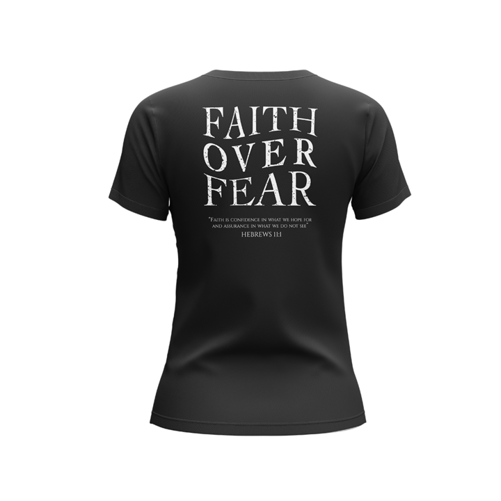 Women's Faith Over Fear Short Sleeves T-Shirt