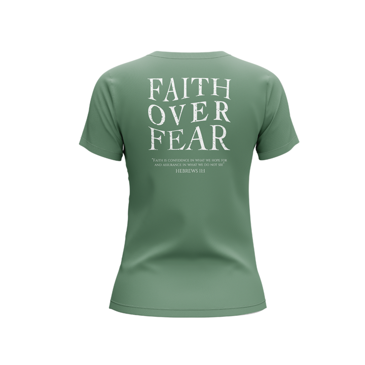 Women's Faith Over Fear Short Sleeves T-Shirt
