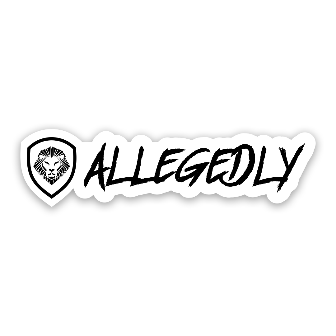 Valuetainment Allegedly Sticker (2"x 6")