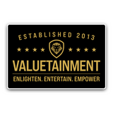 EST VALUETAINMENT STICKER (4.5"x3")