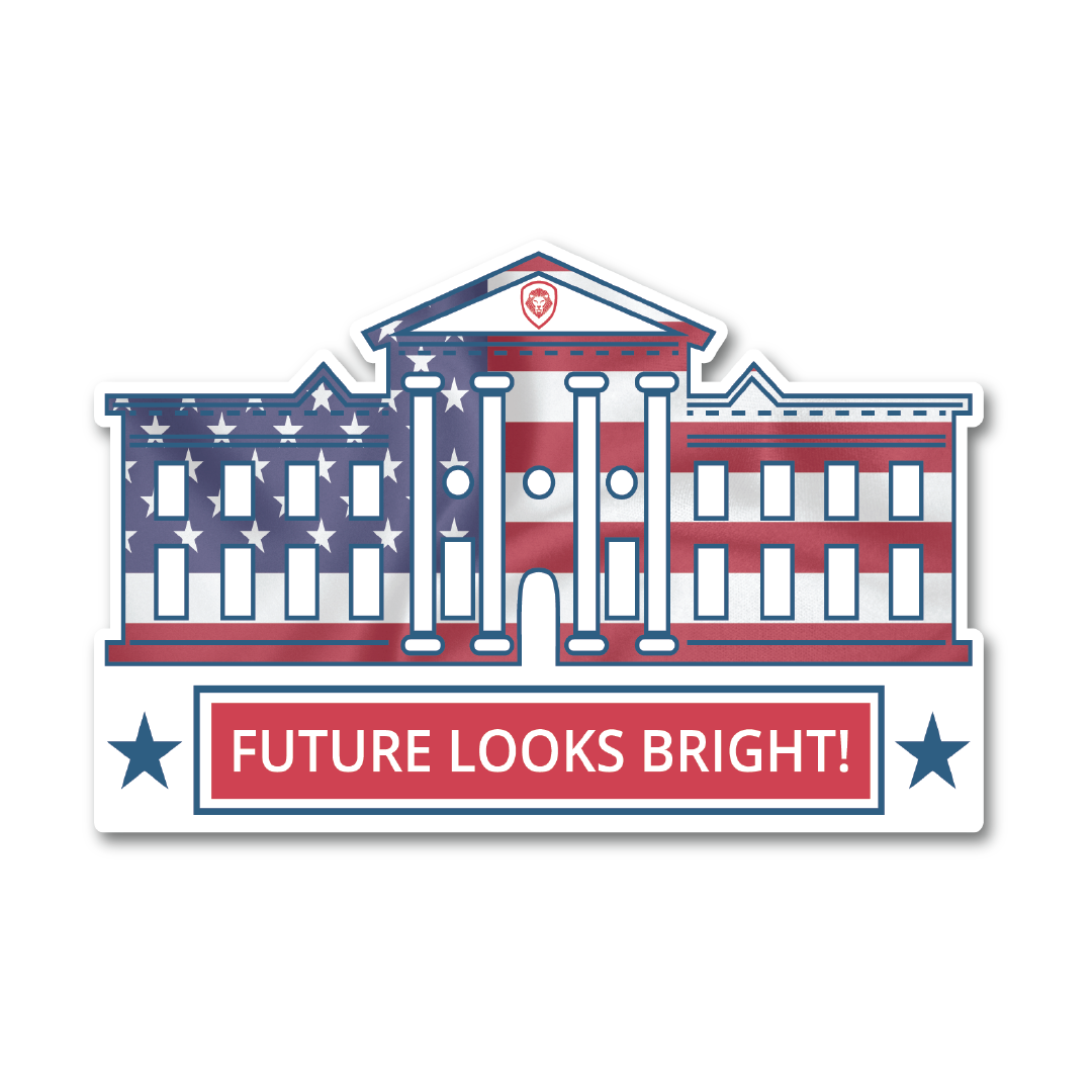 Future Looks Bright White House Sticker 4.5" x 3"