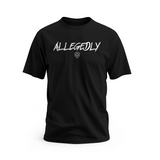 Allegedly Short Sleeve T-Shirt