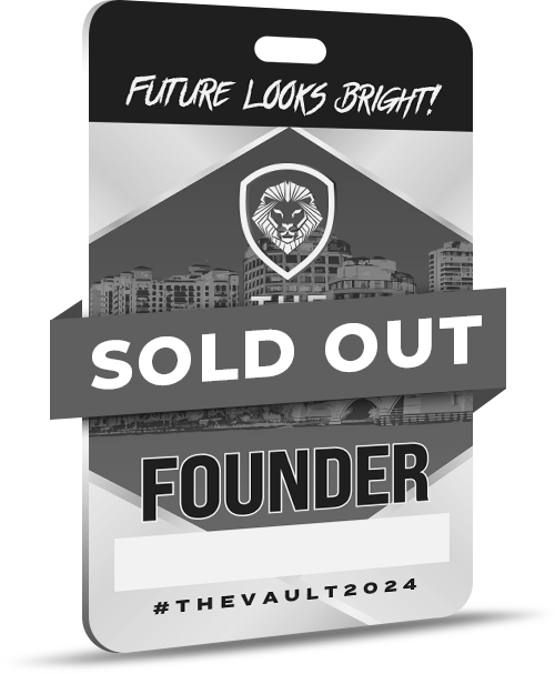 Founder Ticket - The Vault 2024